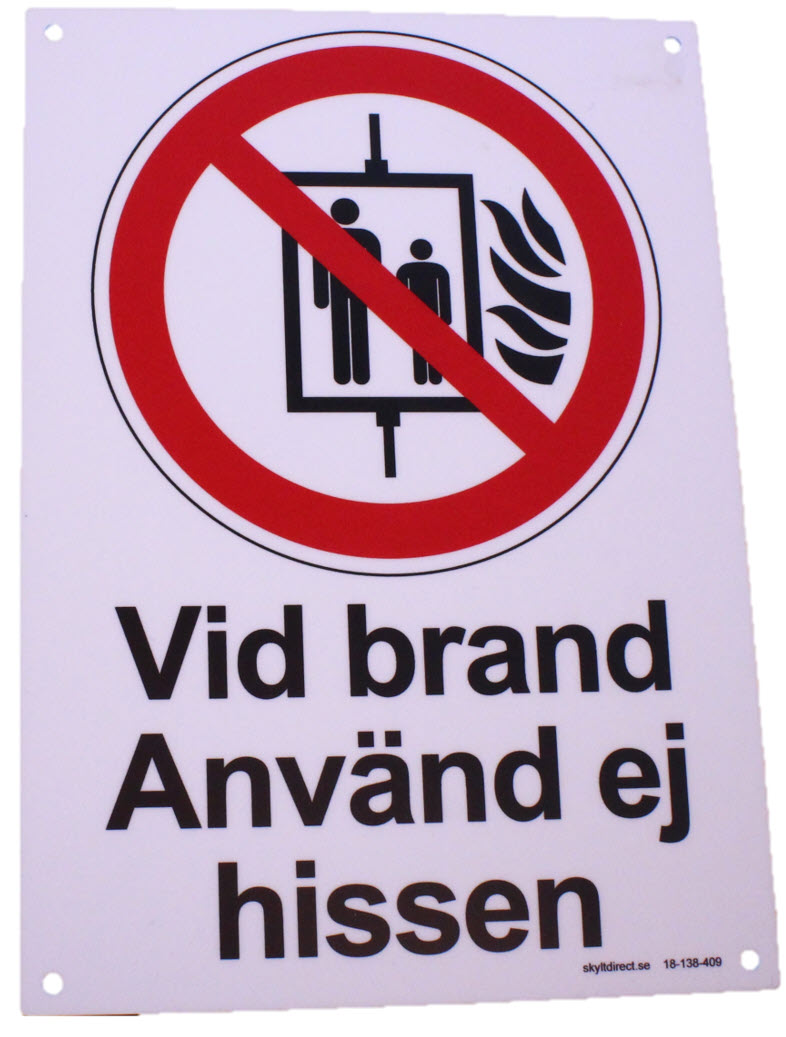 Plastskylt, Använd ej hissen vid brand, A5, svensk text