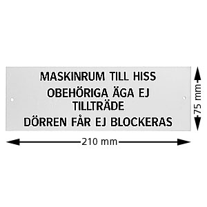 Skylt, Maskinrum, 75x210mm, aluminium